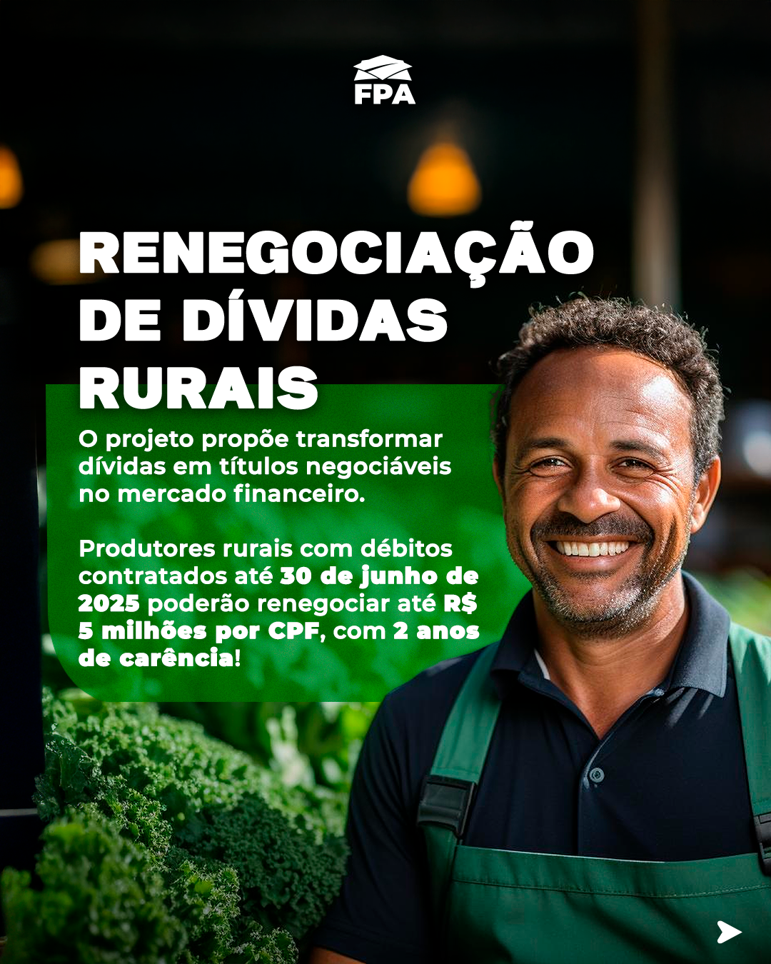 Slide 1 do carrossel Alivio Financeiro para o Agro FPA