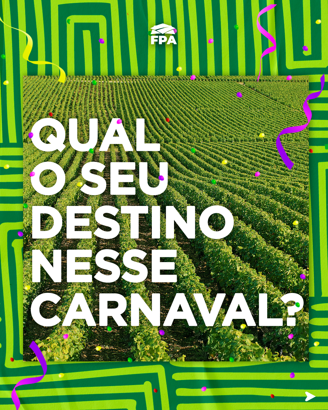 Slide 1 do carrossel Carnaval e Agro FPA