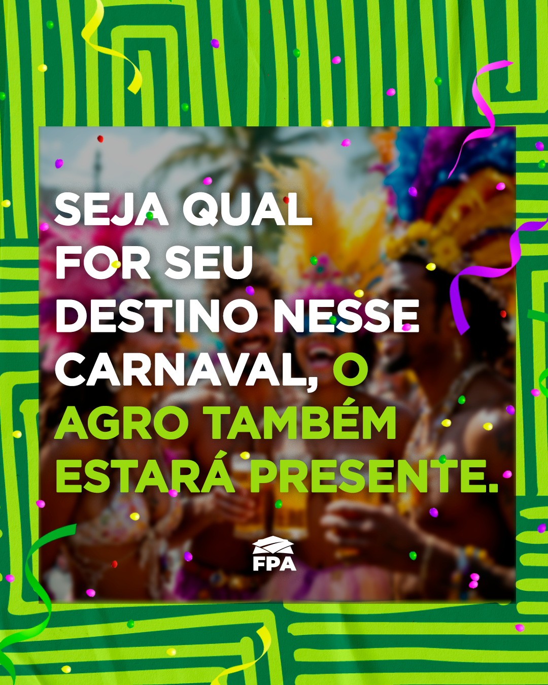 Slide 6 do carrossel Carnaval e Agro FPA